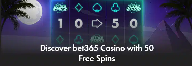 Bet 365 Casino Free Spins