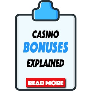 casino bonuses explained