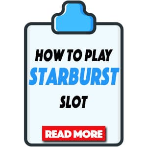 How to Play Starburst Online Slot