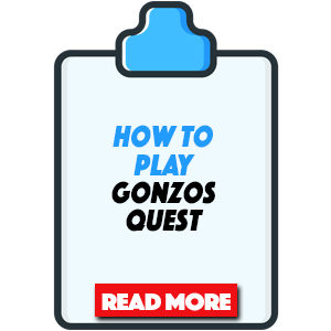 how to play gonzos quest