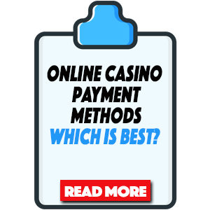 casino payment which is best