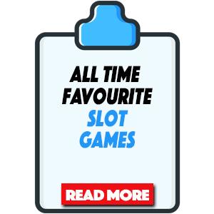 all time favourite slot games
