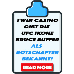 Twin Casino gibt die UFC Ikone Bruce Buffer als Botschafter bekannt!