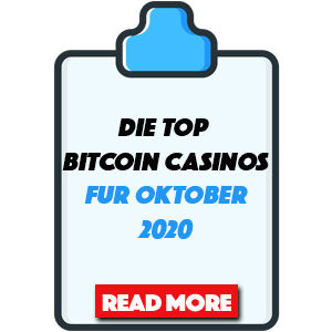 Die Top Bitcoin Casinos für Oktober 2020