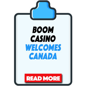 Boom Casino accepts Canadian players