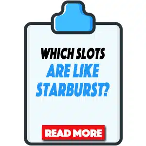 which slots are like starburst