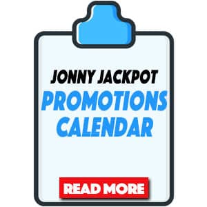 promotions calendar at jonny jackpot